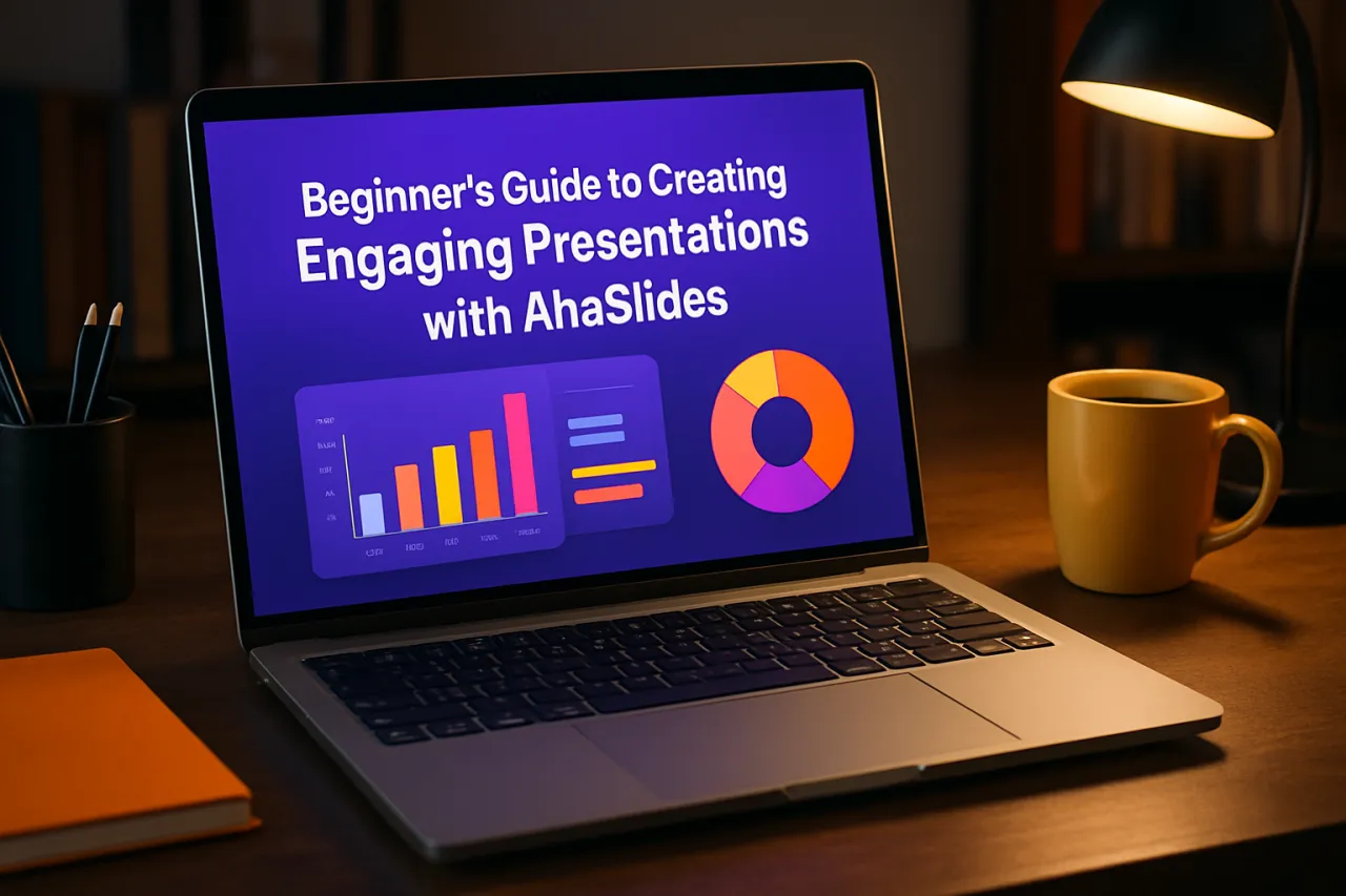 Beginner's Guide to Creating Engaging Presentations with AhaSlides