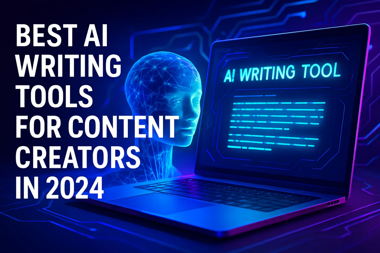 Best AI Writing Tools for Content Creators in 2024