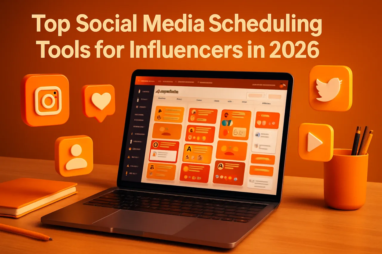 Top Social Media Scheduling Tools for Influencers in 2026